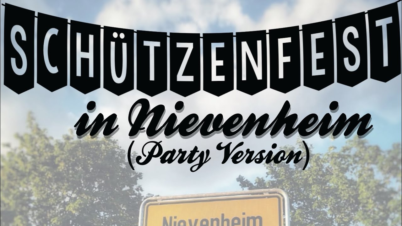 Schützenfest in Nievenheim (Party Version)