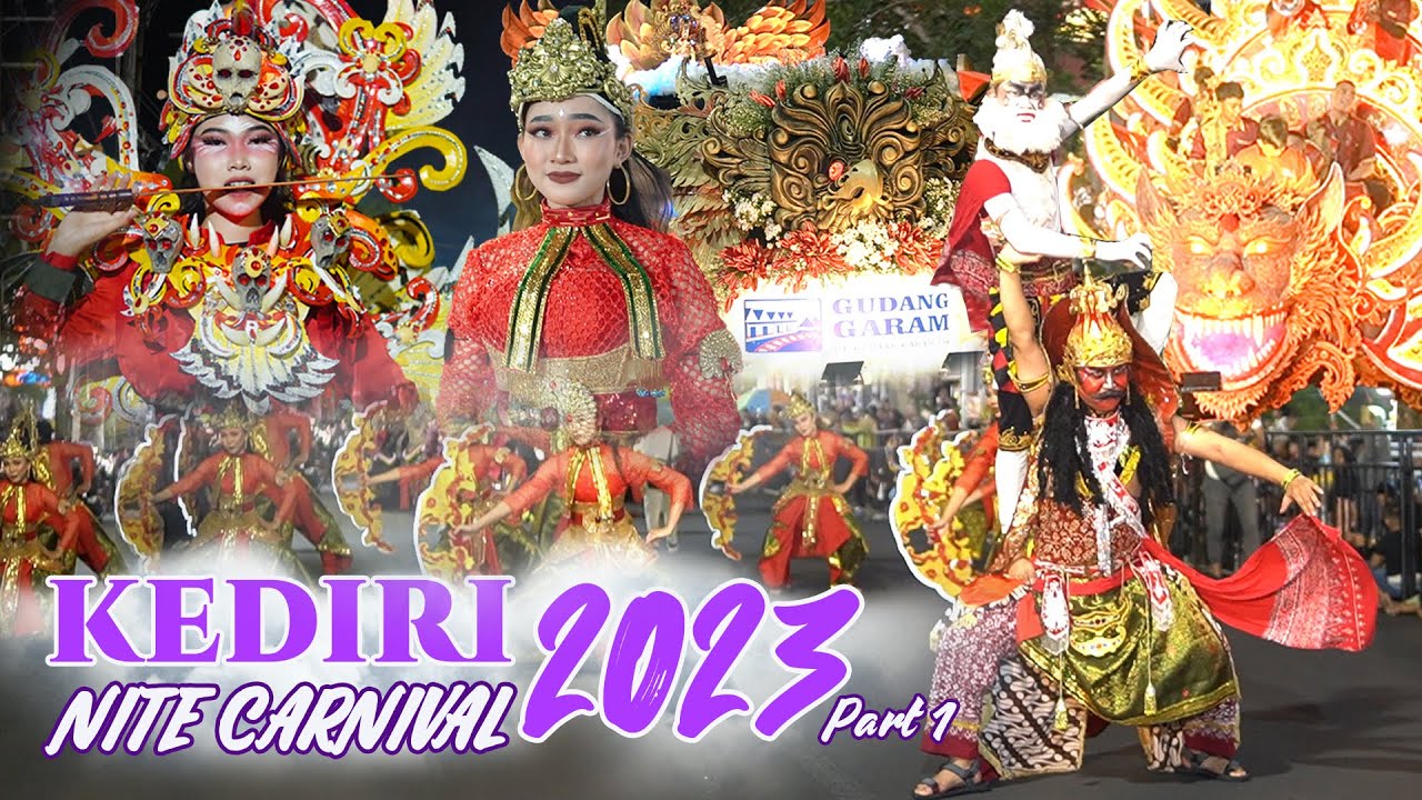 🔴 KEDIRI NITE CARNIVAL 2023 | PART 1