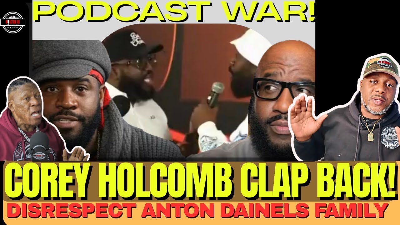 Corey Holcomb Disrespect Anton Daniels In The Worst Way! This BAD!