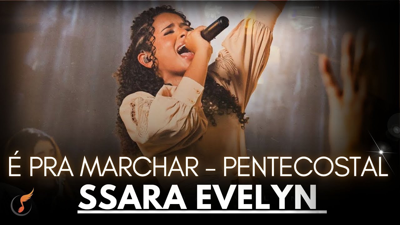 Sara Evelyn | Os Melhores Clipes [DVD É Pra Marchar]