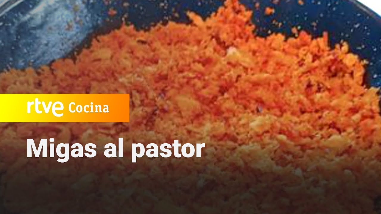 Migas al pastor  - España Directo | RTVE Cocina