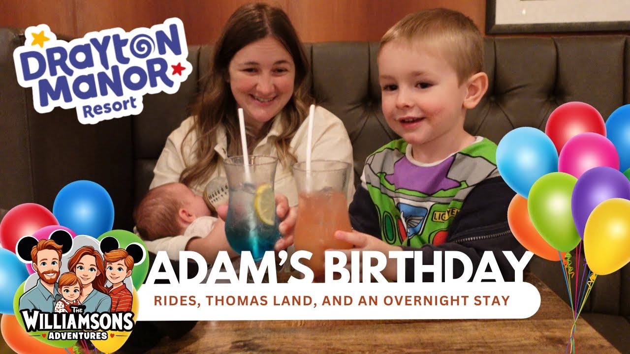 Adam’s Birthday Celebration at Drayton Manor! | Rides, Thomas Land, and an Overnight Stay