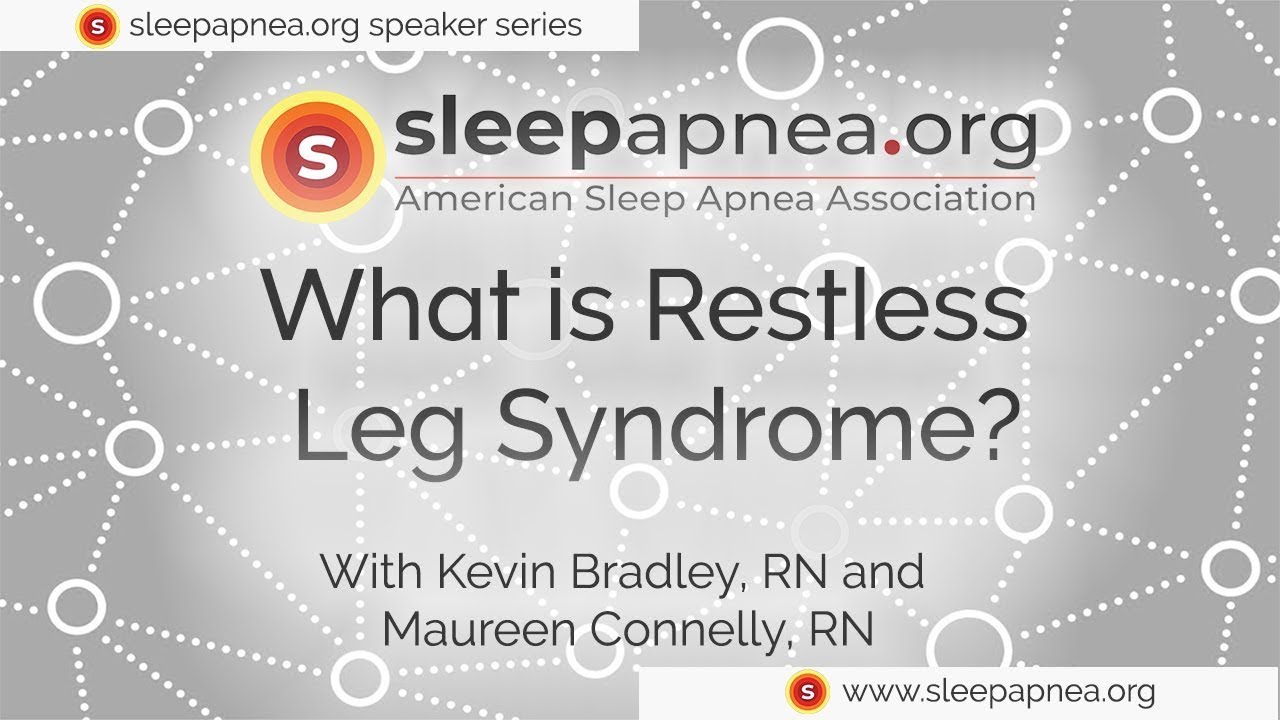 ASAA Recap: Restless Leg Syndrome with Maureen Connelly, RN