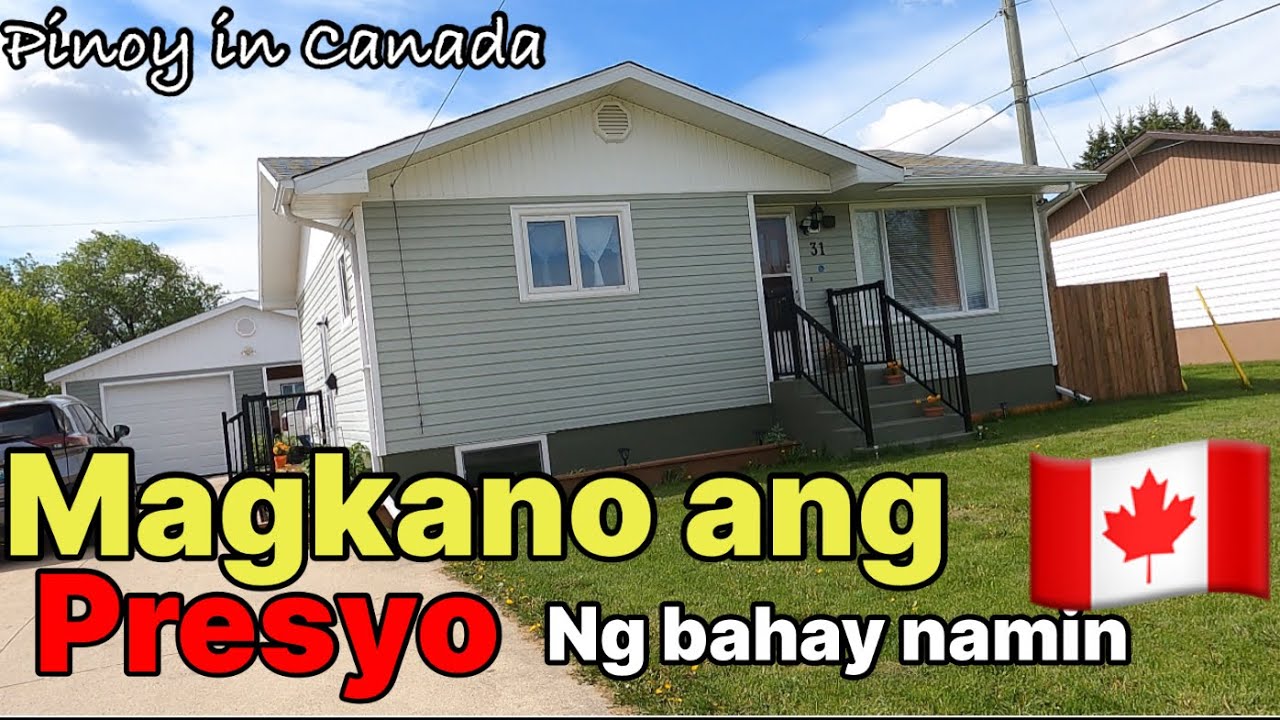 Magkano ang  bahay namin sa Canada/Arpee Tv/pinoy on Canada/ofw in Canada/dauphin manitoba Canada