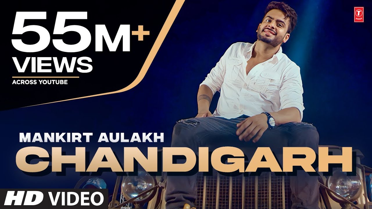 Chandigarh | Mankirt Aulakh | Main Teri Tu Mera  | Latest Punjabi Movie 2016 | T-Series Apna Punjab