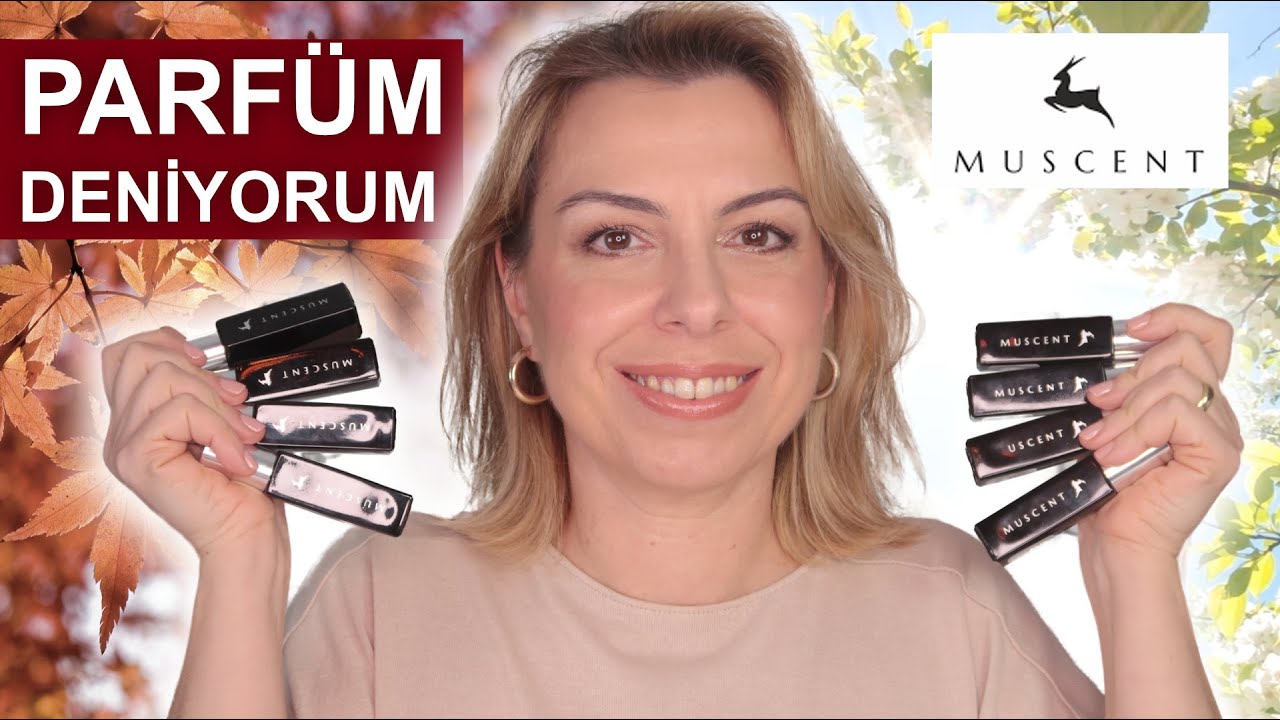 MUSCENT PARFÜMLERİNİ DENİYORUM (NİŞ KATEGORİ)