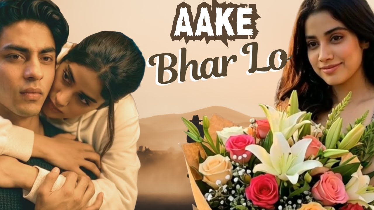 Aake Bhar Lo Bazuo Mein | Aryan Khan & Janhvi Kapoor | Romantic Hindi Song