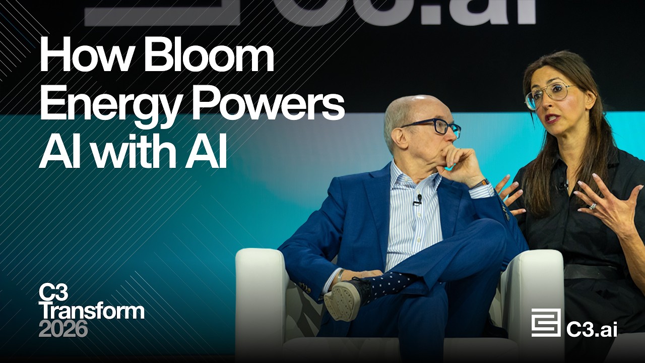 How Bloom Energy Powers AI with AI | C3 Transform 2026