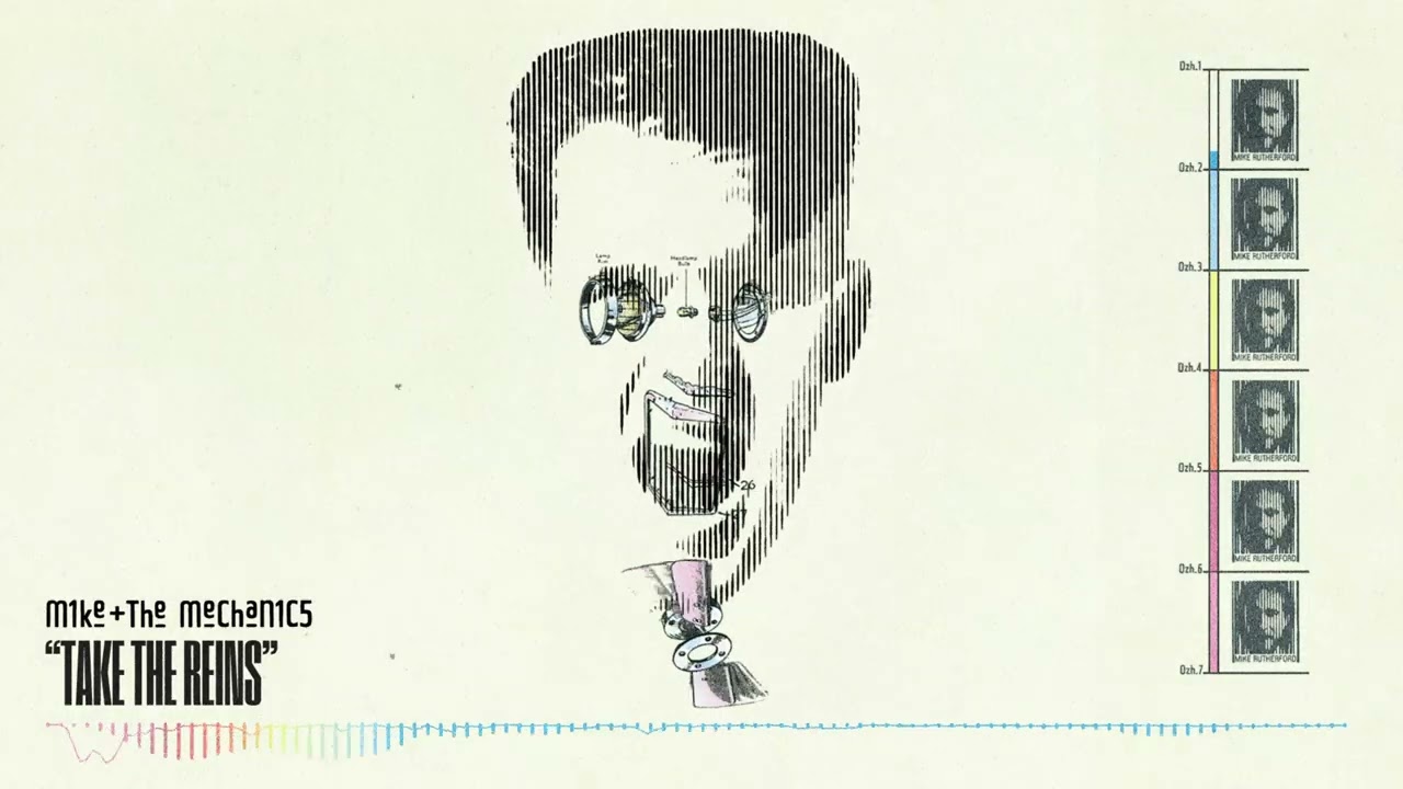 Mike + The Mechanics - Take The Reins (Official Audio)