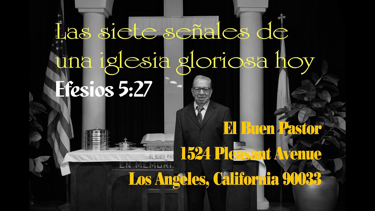Las siete señales de una iglesia gloriosa hoy - Efesios 5:27