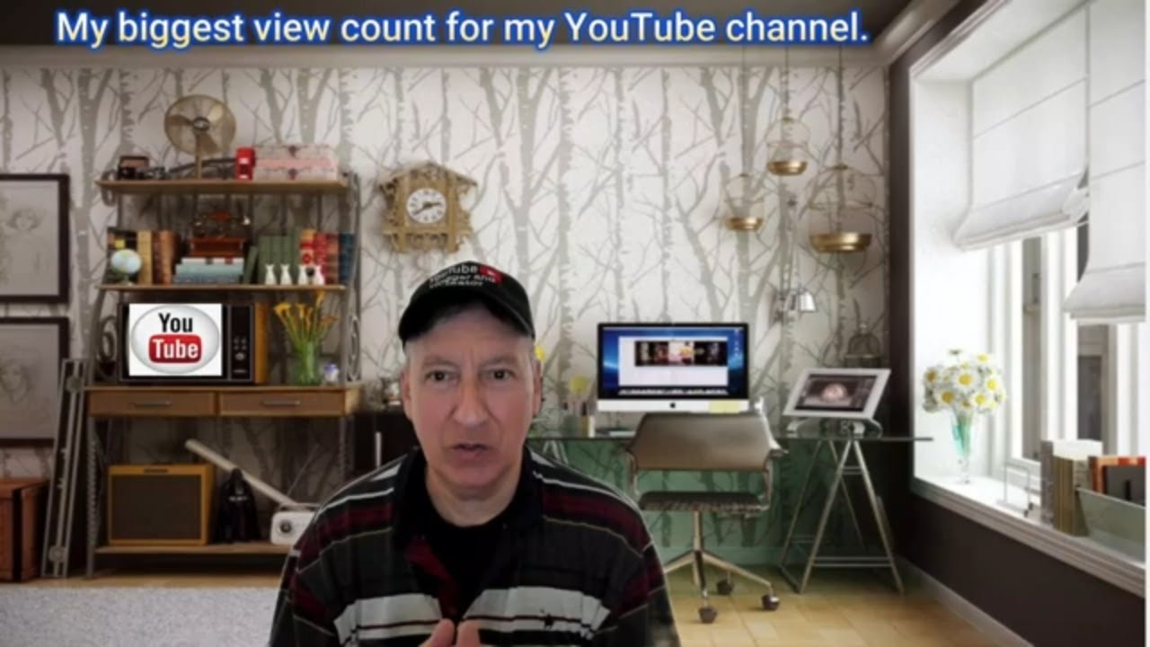 My biggest view count for my YouTube channel
