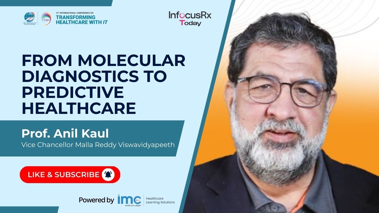 From Molecular Diagnostics to Predictive Healthcare | THIT2026 | Prof. Anil Kaul