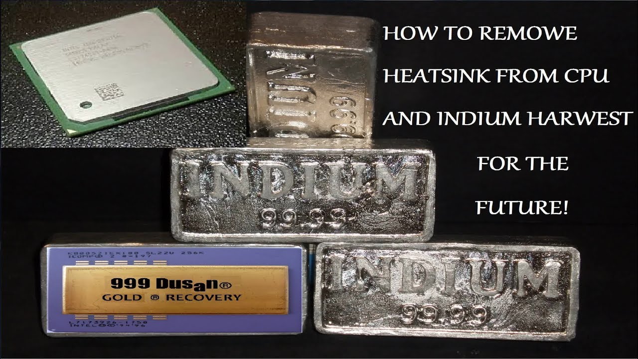 EASILY REMOVE HEATSINK FROM CPU & INDIUM HARWEST FOR FUTURE!