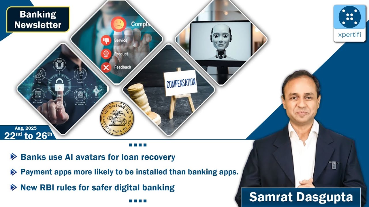 Banking News India &ndash; Xpertifi Weekly Update (22 to 26 September, 2025)