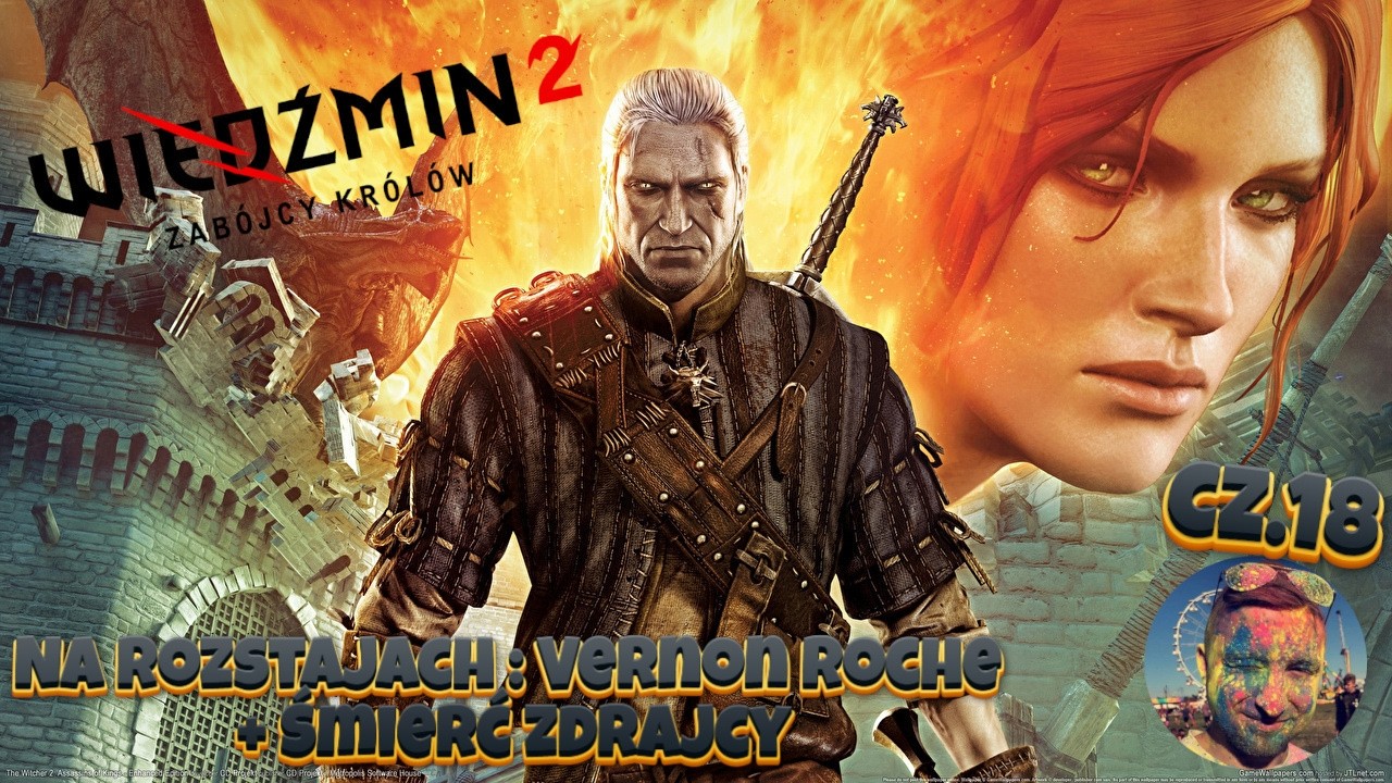 Wiedźmin  2 - Na Rozstajach : Vernon Roche + Śmierć zdrajcy