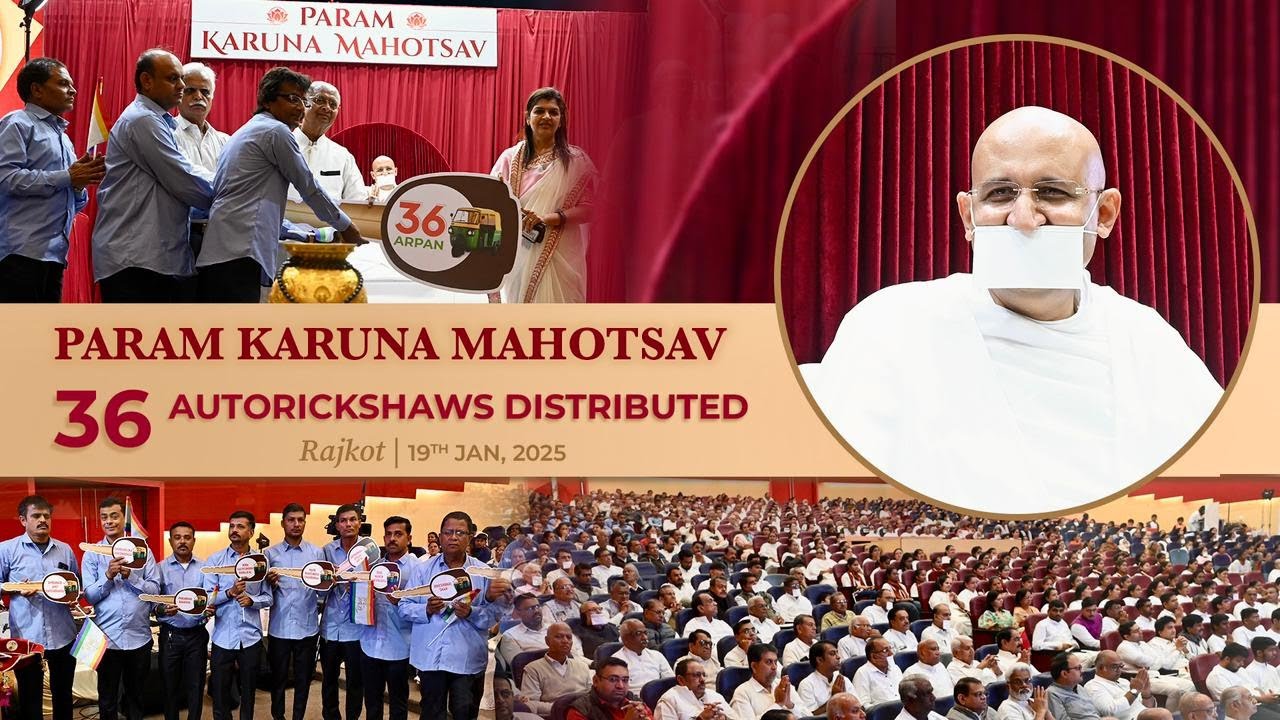 Param Karuna Mahotsav - 36 Autorickshaws Distributed | Param Gurudev | Rajkot | 19 Jan, 25