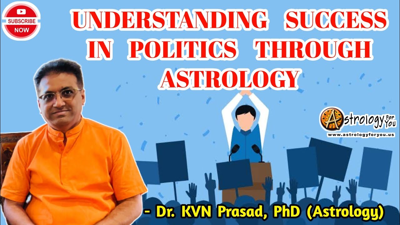 Understanding success in politics through astrology | POLITICAL FAME IN ASTROLOGY