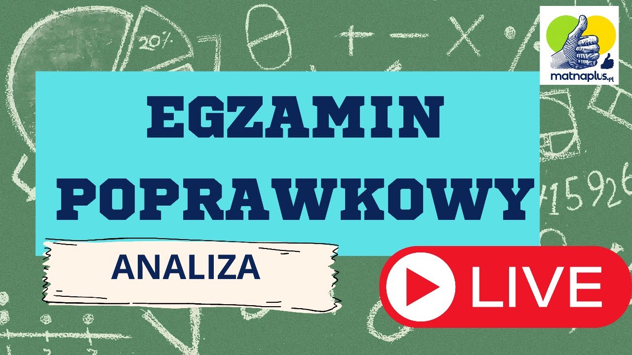 EGZAMIN POPRAWKOWY - analiza - szeregi potęgowe - LIVE