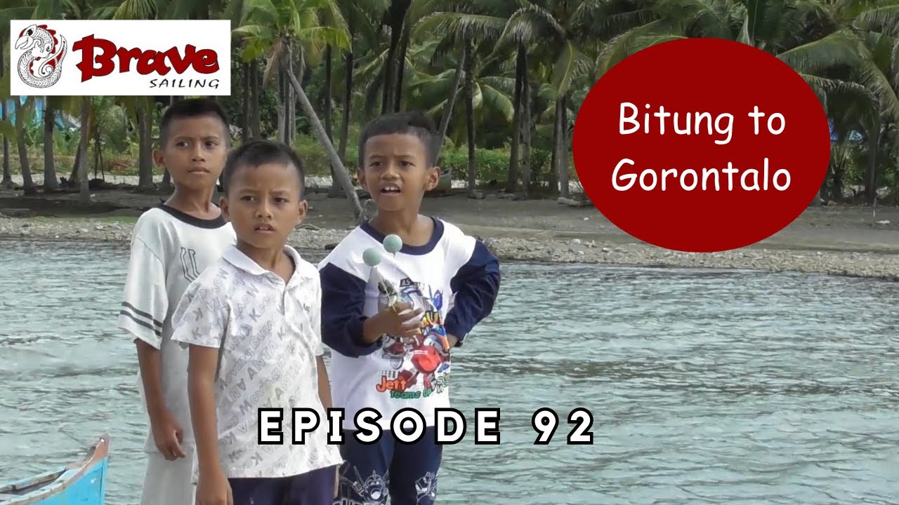Ep 92 Bitung to Gorontalo