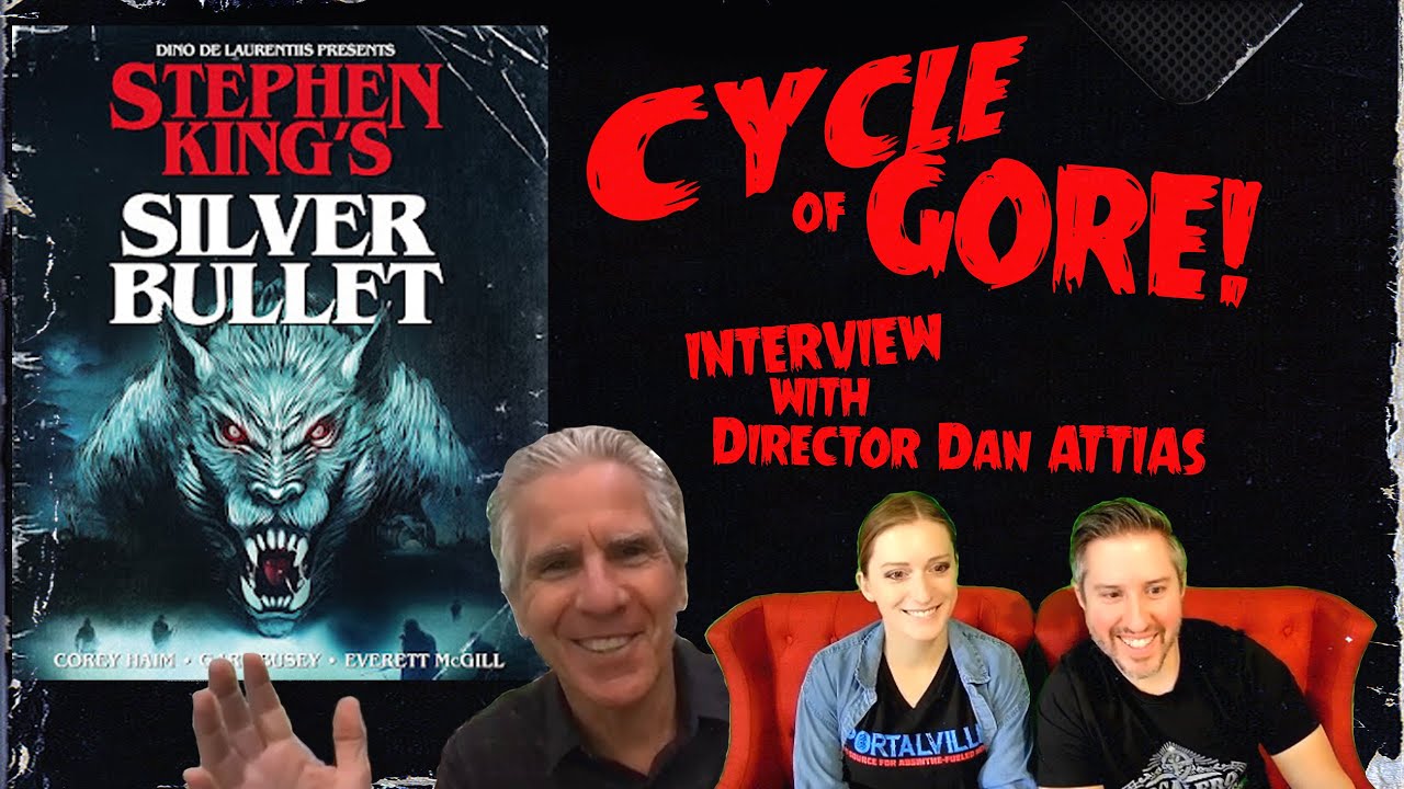 Silver Bullet! Interview with movie Director Dan Attias #stephenking #silverbullet