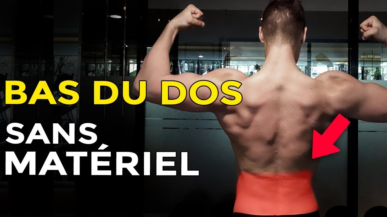 5 EXERCICES POUR SE MUSCLER LE BAS DU DOS SANS MAT&Eacute;RIEL