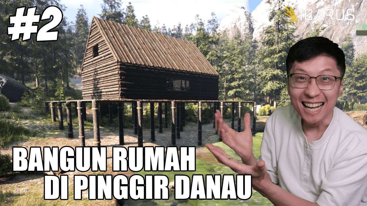 Bangun Rumah di Pinggir Danau! Langsung Didatengin TAMU GG! - Icarus Open World Indonesia - Part 2