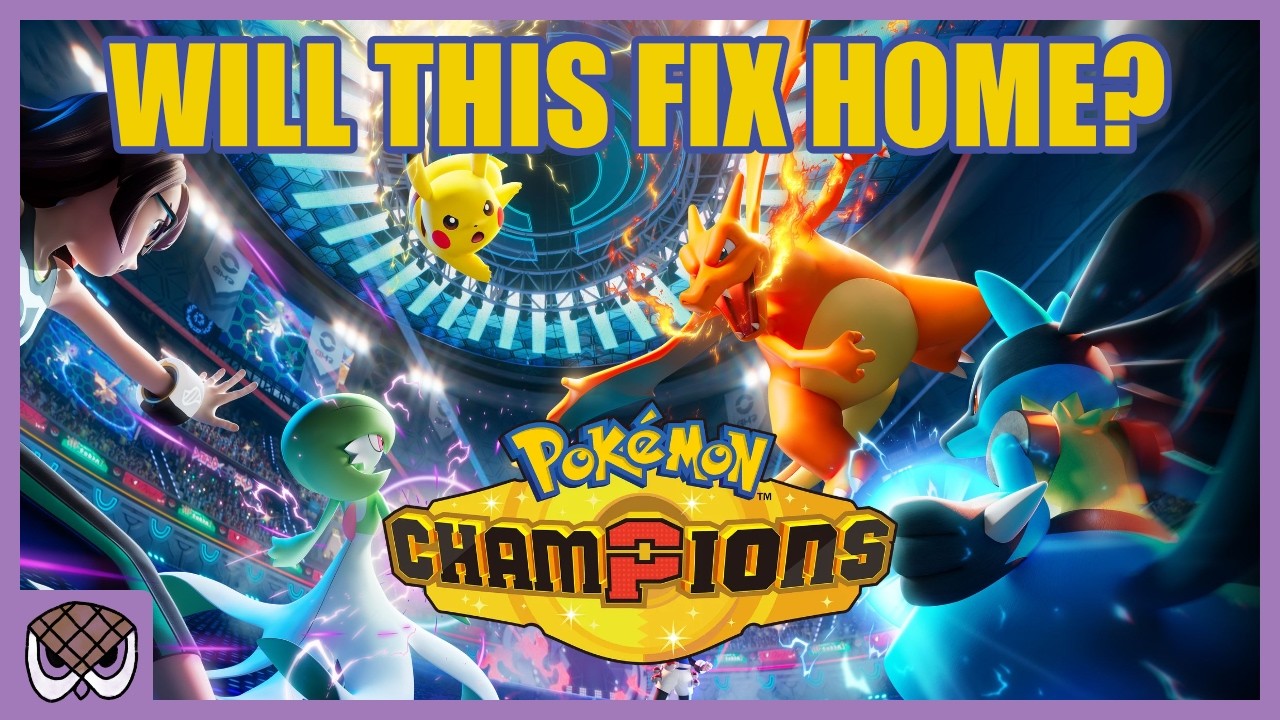 Will Pokémon Champions FIX Home?