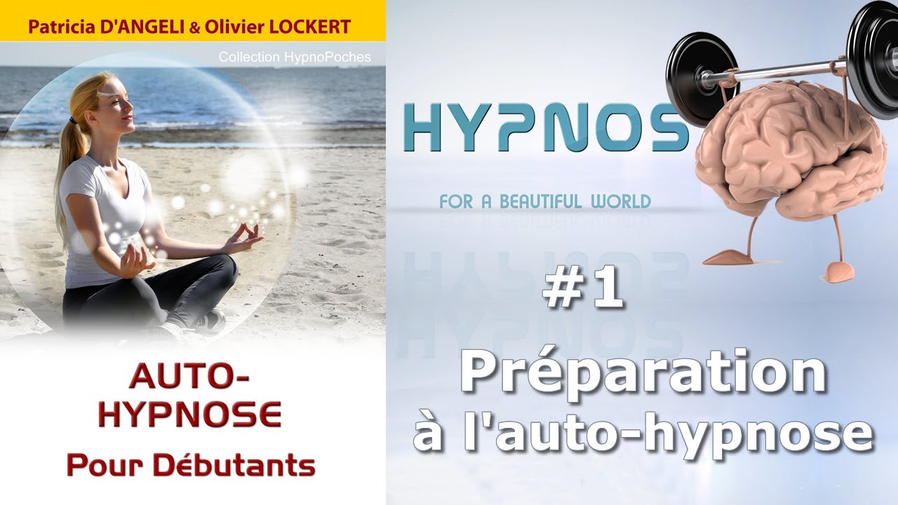 [AH #1] Pr&eacute;paration &agrave; l'auto-hypnose