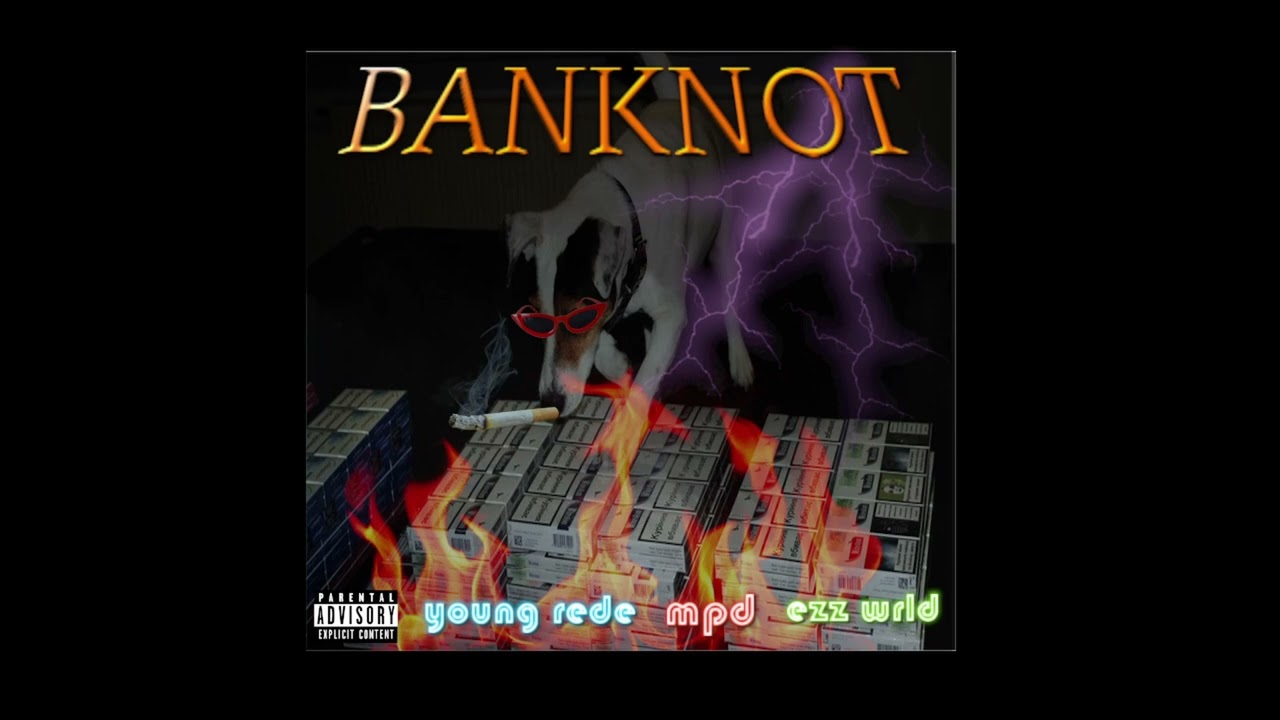 young rede x mpd x ezz wrld - banknot (prod. Oakerdidit)