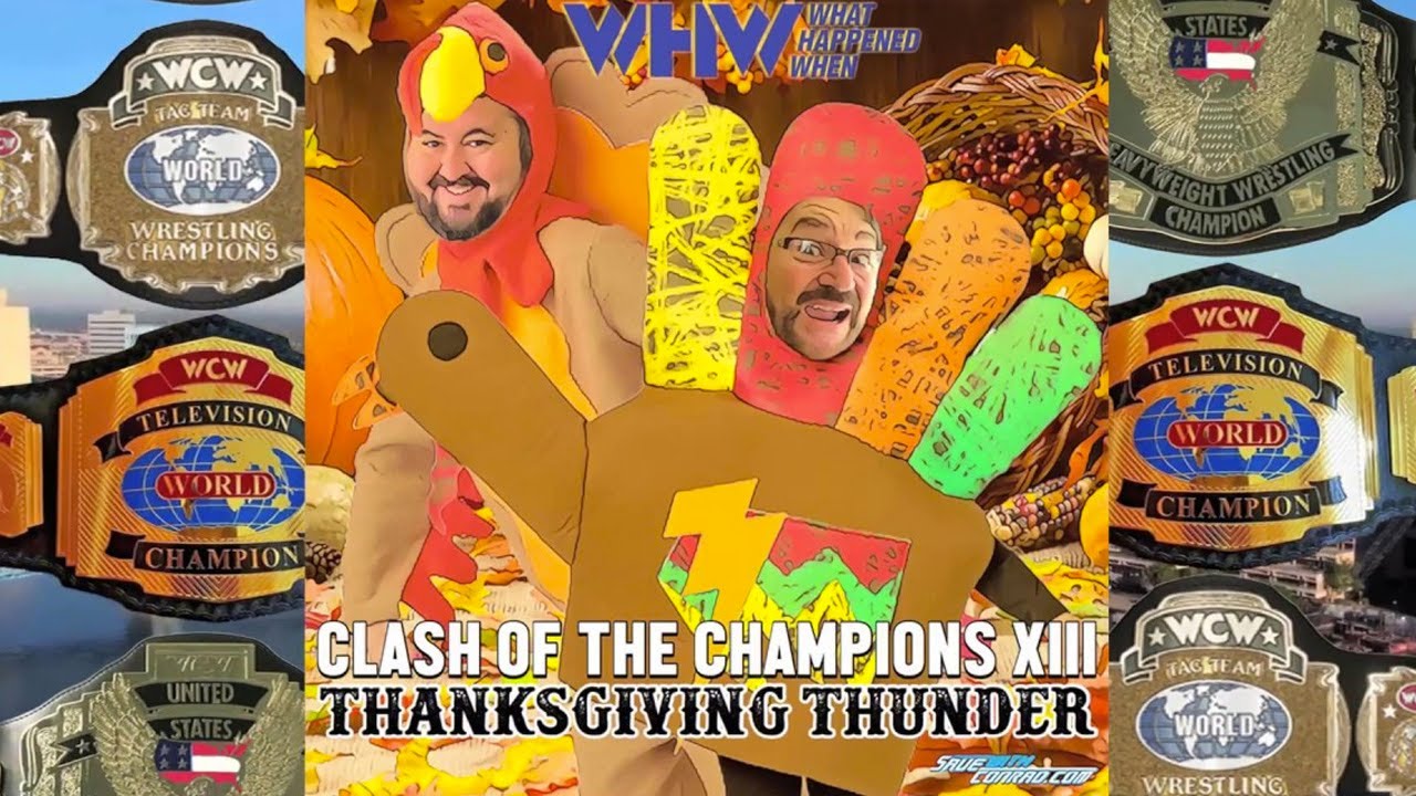 WHW #149: Clash of the Champions XIII