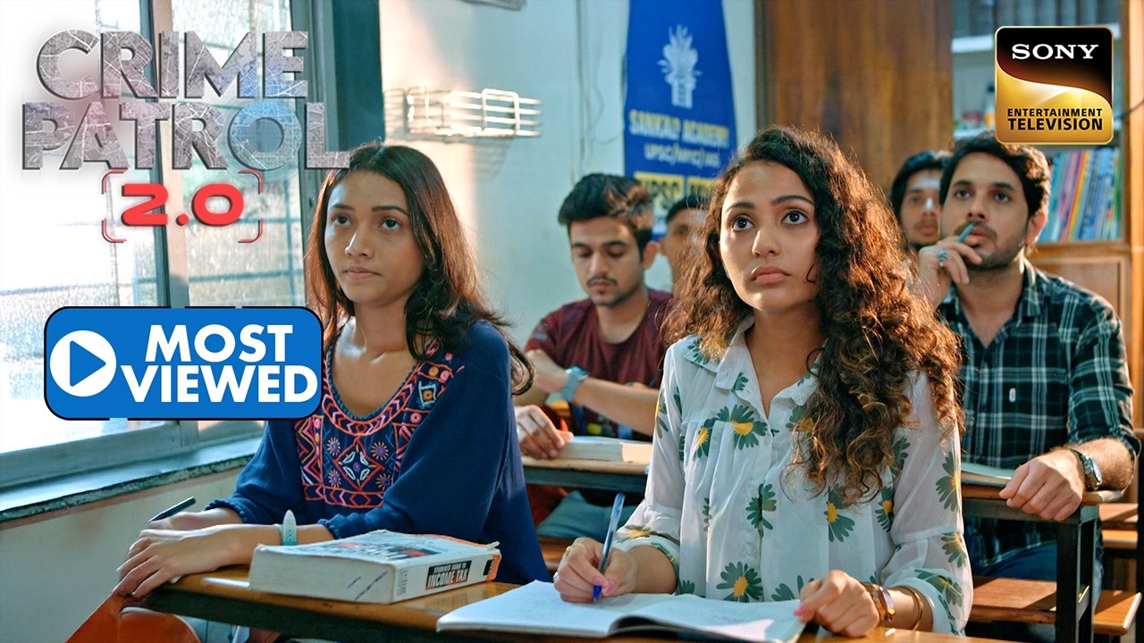 Ambitions के Pressue ने ली एक UPSC Aspirant की जान | Crime Patrol 2.0 | Most Viewed