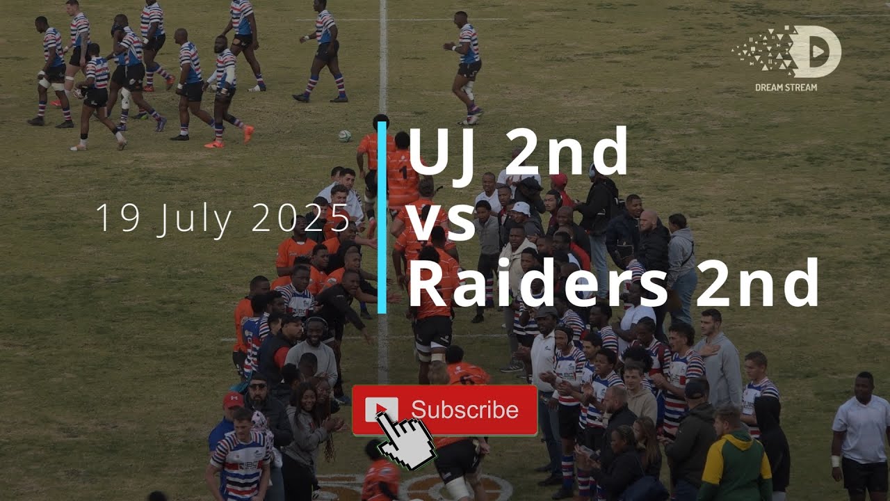 UJ 2nd vs Raiders 2nd 19 July 2025