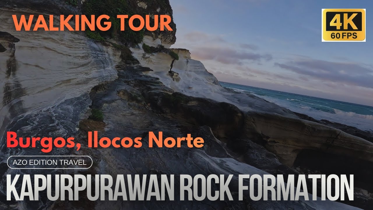 Kapurpurawan Rock Formation | Burgos, Ilocos Norte | Walking Tour [4K] | Azo Edition Travel