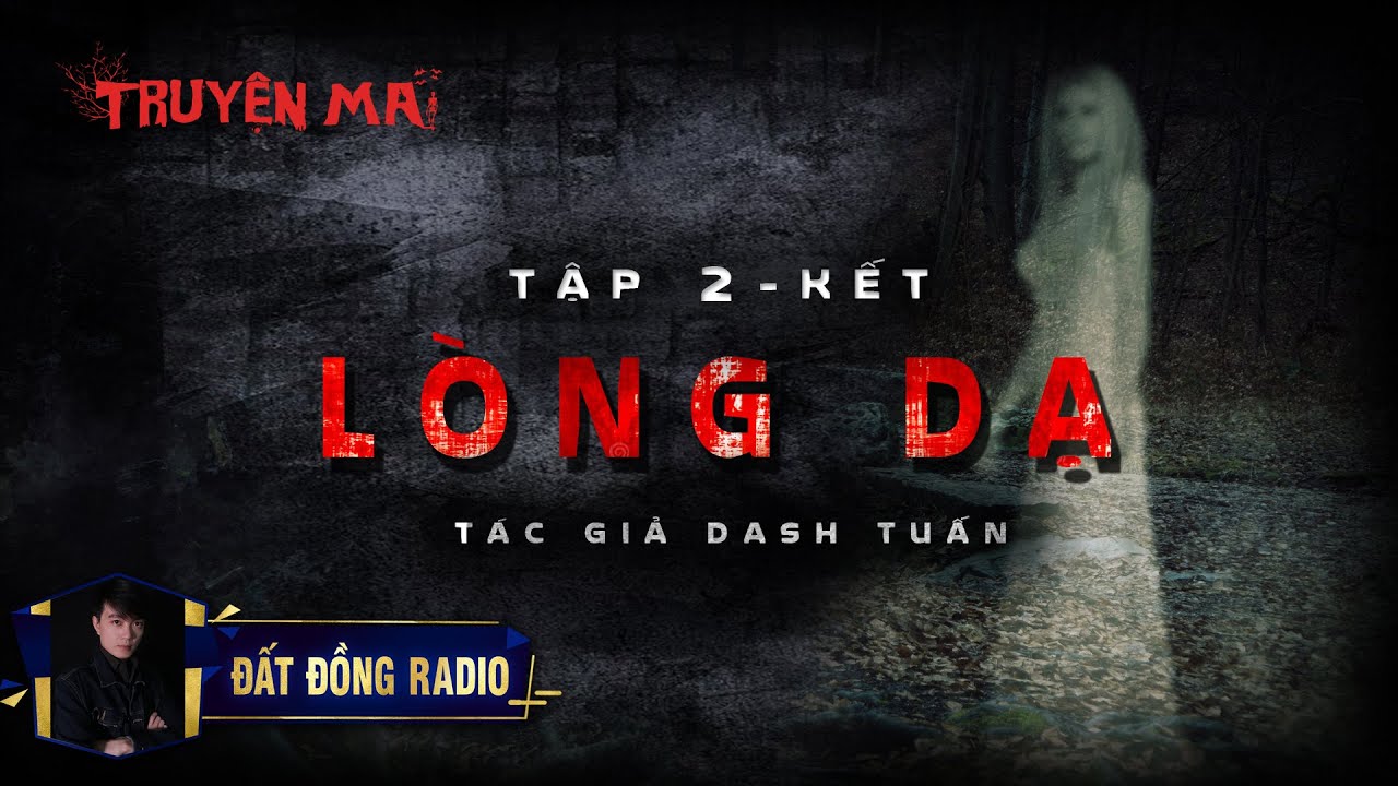 Lòng Dạ - Tập 2 Kết | Truyện Ma Miền Tây hay | Nguyễn Huy