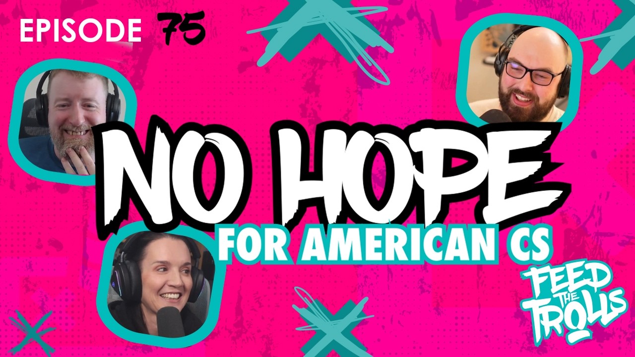 Is NA CS actually dead? | Feed The Trolls Ep 75 ft Voo & Thorin
