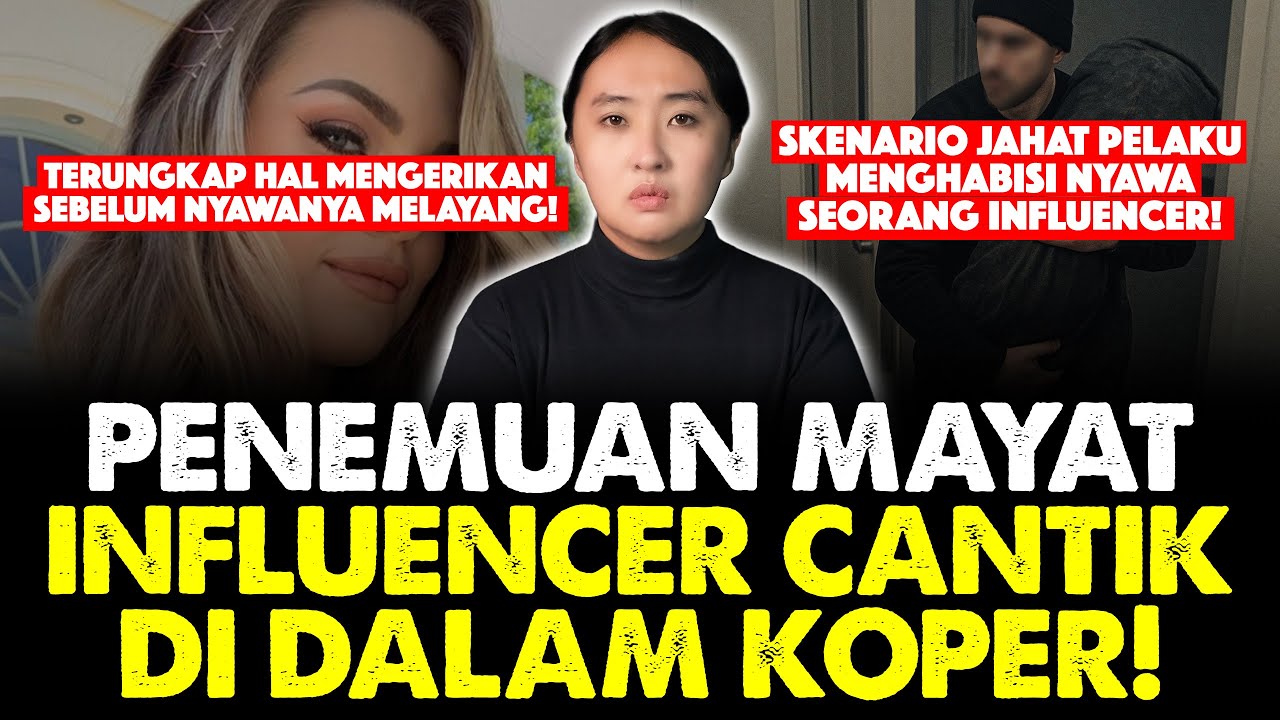 TUBUH INFLUENCER CANTIK TAK BERNYAWA DI DALAM KOPER❗️