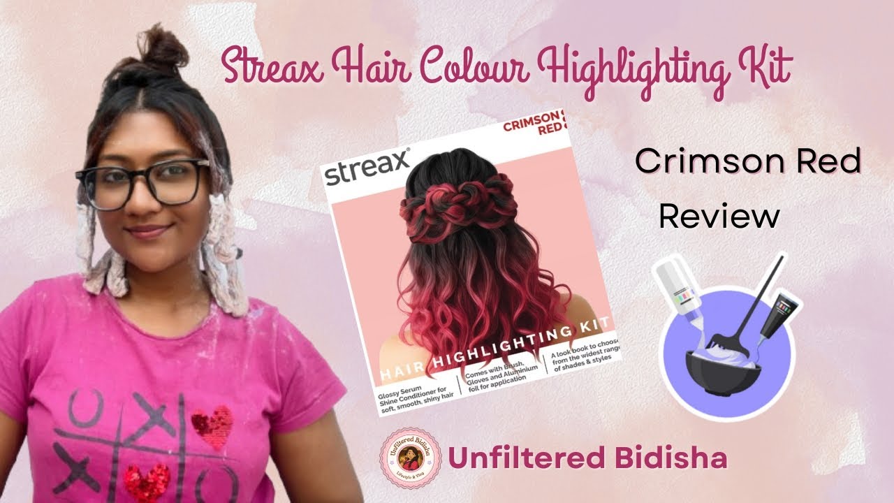Streax Hair Colour Highlighting Kit // Crimson Red 🍒 // Unfiltered Bidisha ❤️
