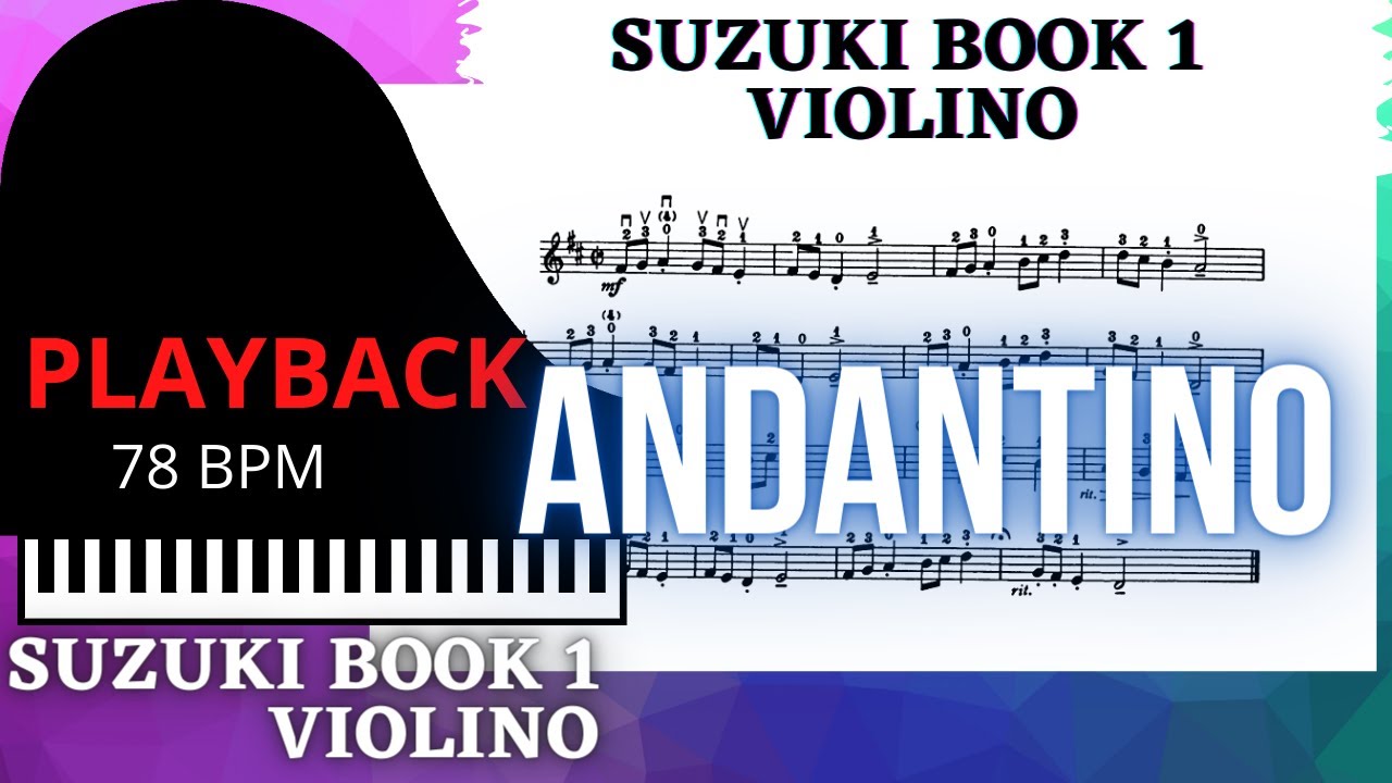ANDANTINO 78 BPM - ACOMPANHAMENTO - Staccato ou Martellato - Suzuki Book 1 Piano Accompaniment