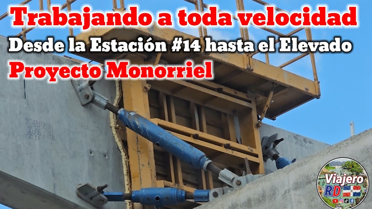 Siguen trabajando a paso firme con el proyecto Monorriel desde la Estación #14 hasta el elevado.