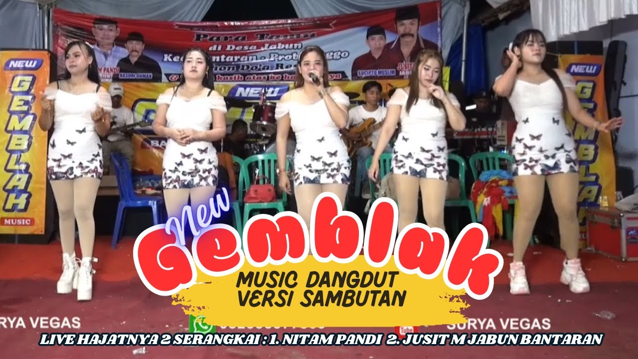 NEW GEMBLAK MALAM LIVE HAJATNYA : 1. NITAM PANDI 2. JUSIT M. JABUN BANTARAN PROBOLINGGO