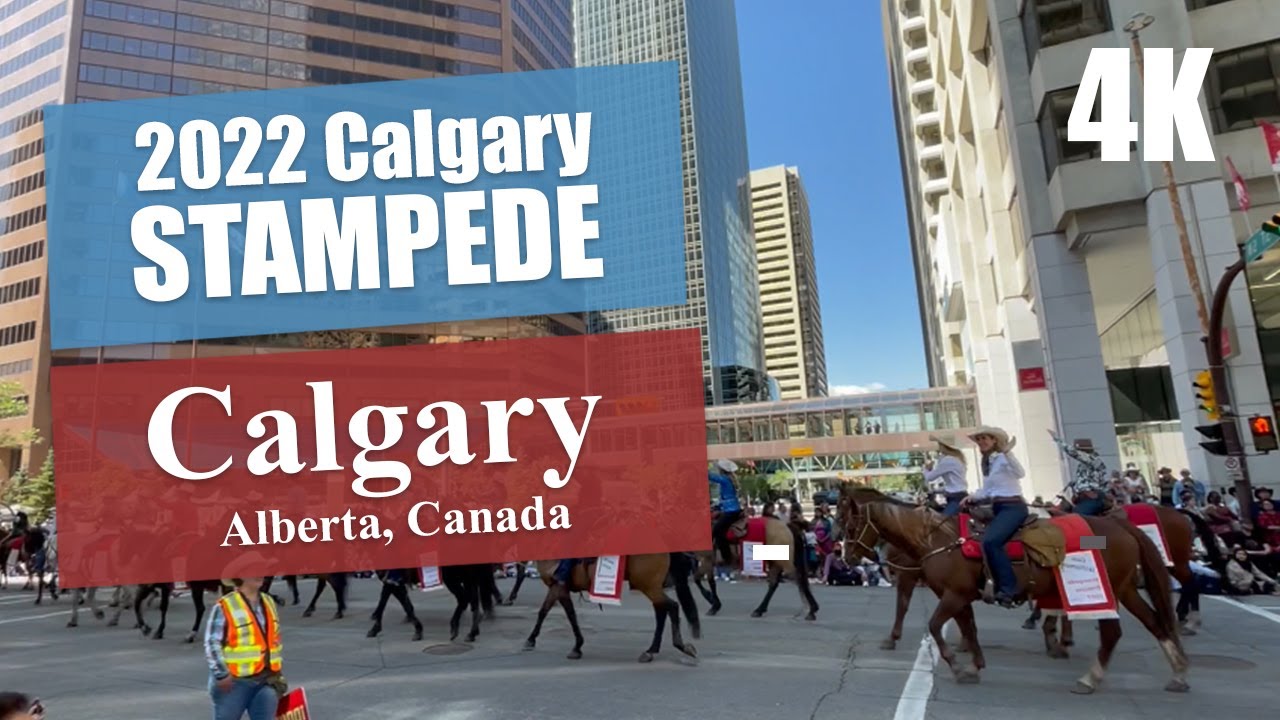 🇨🇦 Calgary Stampede Parade 2022【4K】