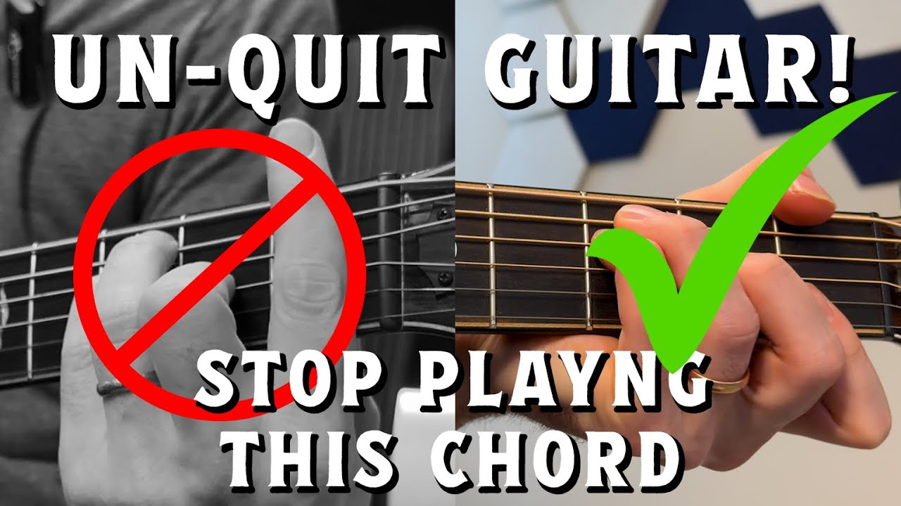 The Chord That Makes You Want To Quit Guitar