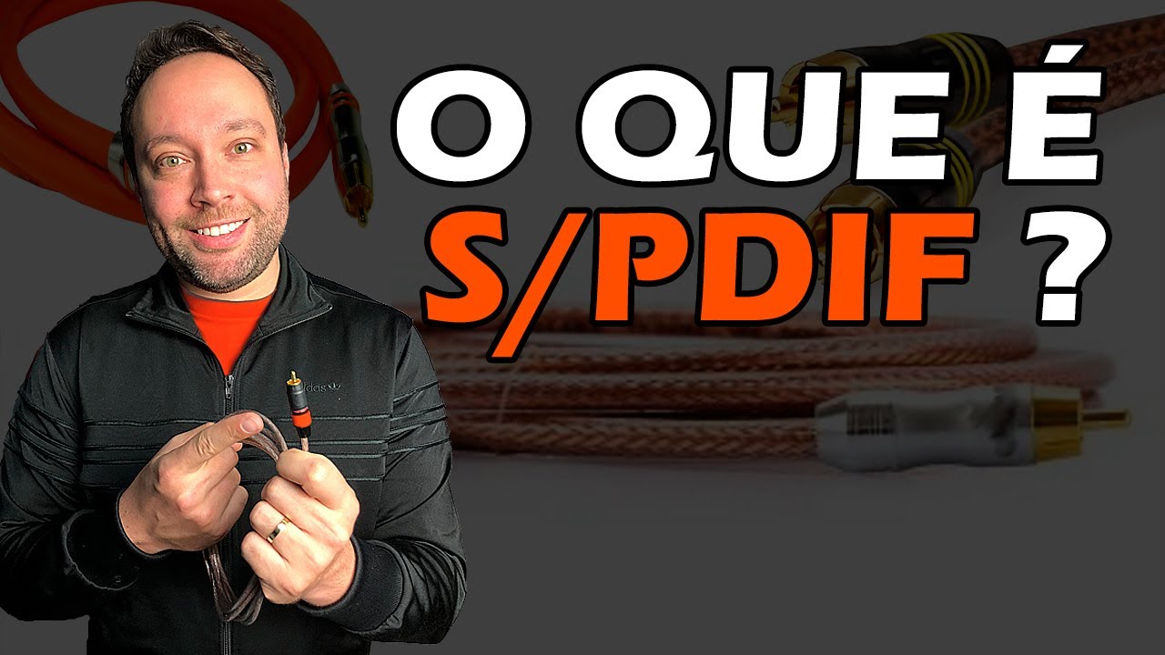 O que é S/PDIF ? Qual cabo usar? E o que é essa Impedância?