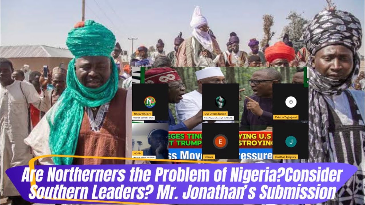 (21-1-26)Mr. Jonathan's Submission. Are Northerners the Problem of Nigeria?Consider Southern Leaders