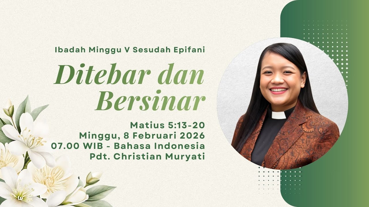 IBADAH MINGGU, 8 FEBRUARI 2026 GKJ GONDOKUSUMAN (Pukul 07:00 WIB - Bahasa Indonesia)