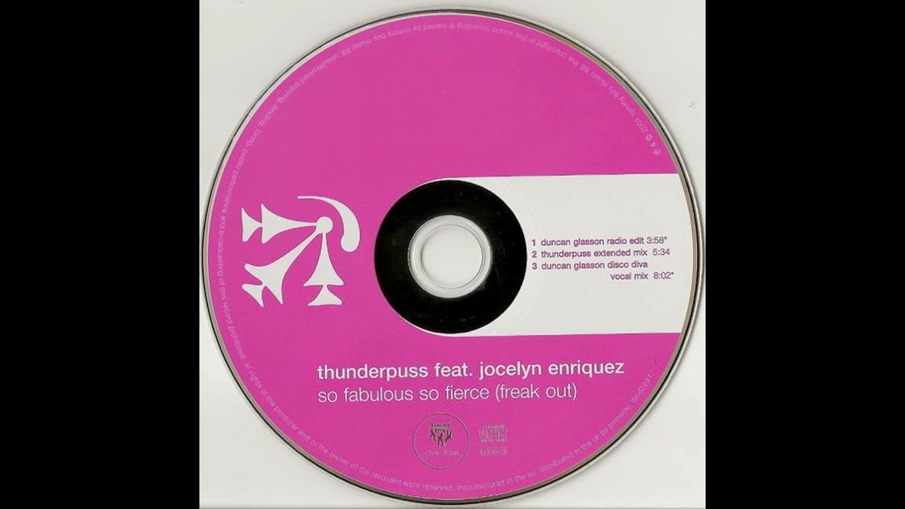 Thunderpuss feat. Jocelyn Enriquez - So Fabulous So Fierce (Freak Out) [Thunderpuss Extended Mix]