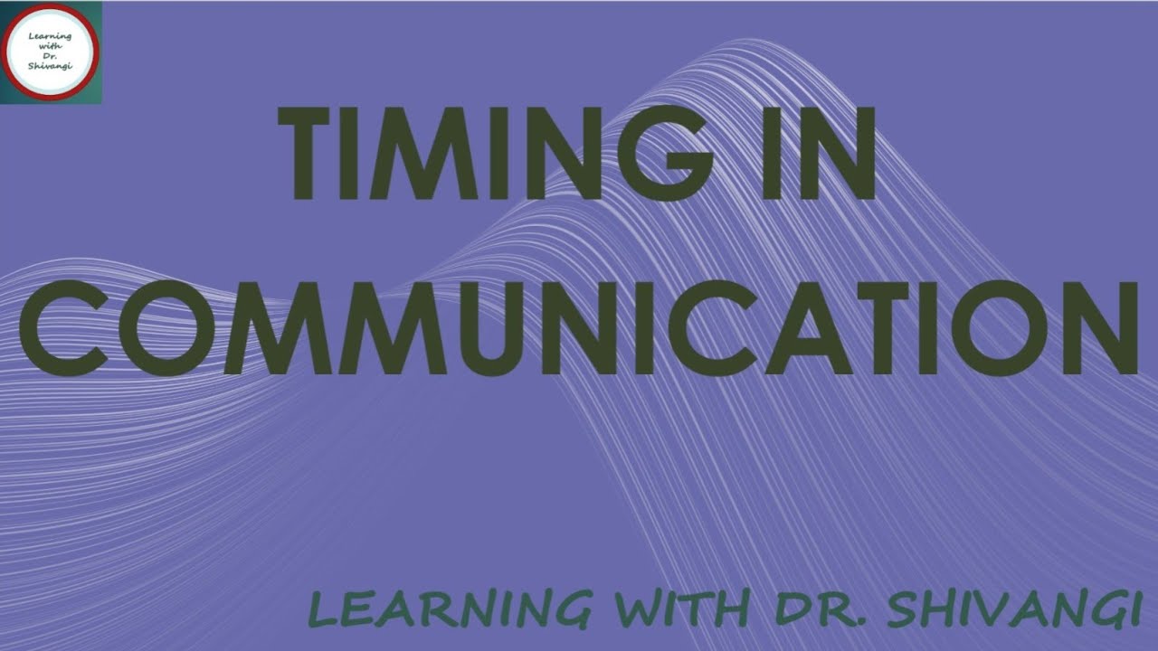 Timing In Communication