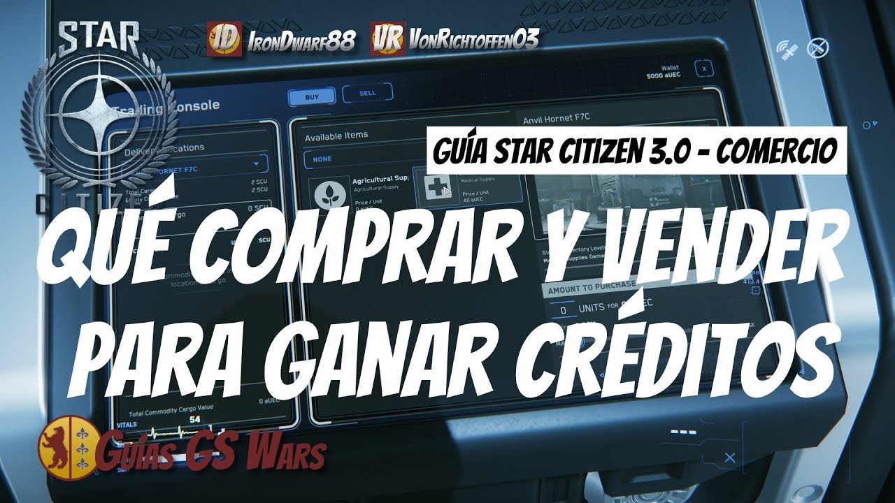 COMERCIO en Star Citizen 3.0 | QUÉ COMPRAR Y VENDER, Y DÓNDE para ganar DINERO (CRÉDITOS UEE)