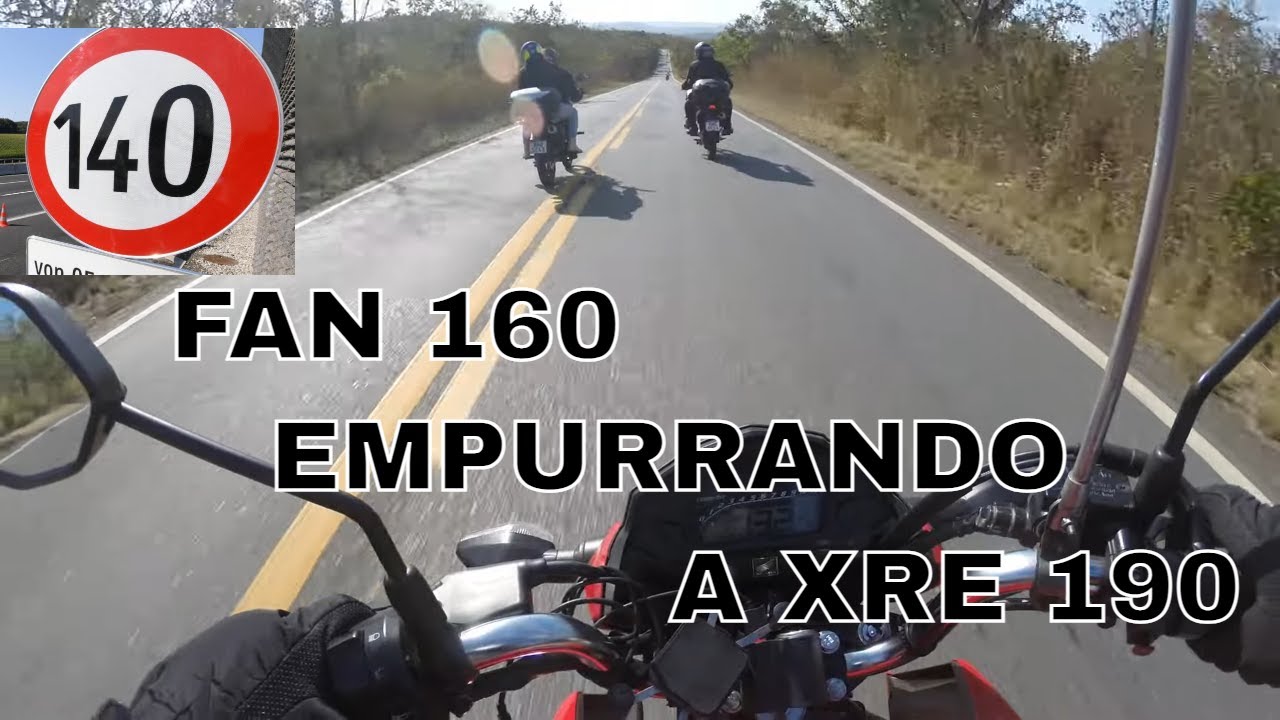 FAN 160 vs XRE 190 vs XRE 300 | NO VACO DA XRE 190!