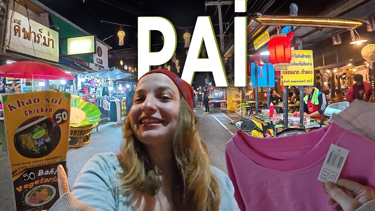 Tayland'ın Hippi K&ouml;y&uuml; Pai - HER ŞEY &Ccedil;OK UCUZ